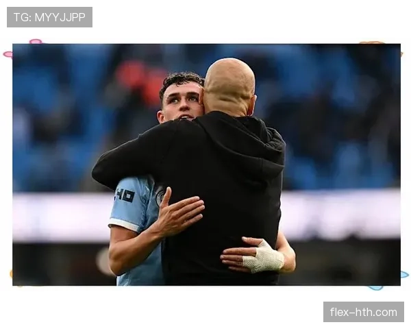 福登曼市德比关键进球解析:核心地位如何奠定 福登曼市德比关键进球解析:核心地位如何奠定